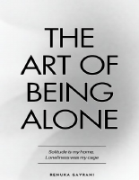 The Art of Being ALONE by Renuka Gavrani.epub